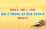 Bài 3 trang 25 SGK Toán 6 Tập 1 Chân trời sáng tạo